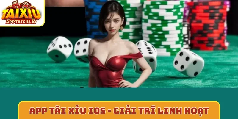 App tài xỉu iOS